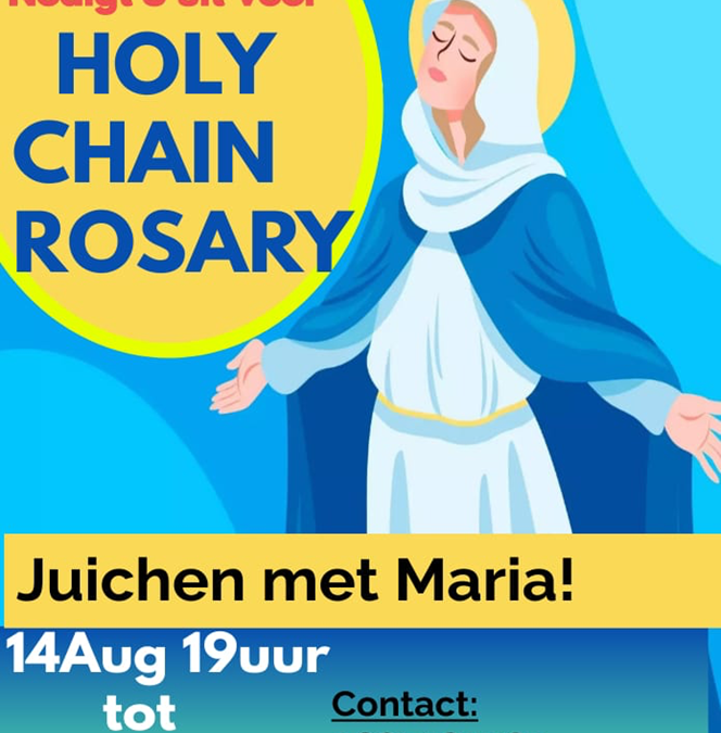 24h Holy Chain Rosary 14-15 augustus